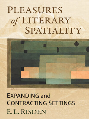 cover image of Pleasures of Literary Spatiality